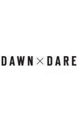 Dawn X Dare